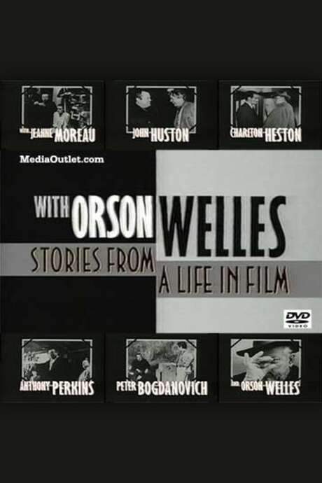 With Orson Welles: Stories from a Life in Film
